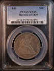 1840  reverse Of 1839  Seated Liberty Half Dollar - Pcgs Vf25  Better Date  Pq
