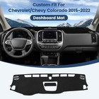 Dashboard Cover Mat Custom Fit For Chevrolet chevy Colorado 2015-2020 2021 2022