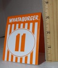 Whataburger Table Tent Number 11 Glossy Finish Good Condition Fast Free Shipping