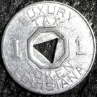 Louisiana Luxury Tax 1 Mill Token 22mm  c2144 