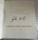 Us Senator John Mccain Signed  character Is Destiny  First Edition Book
