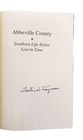 Abbeville County  Southern Life-styles Lost In Time Signed By Lester W Ferguson 