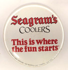 Vintage Seagrams Coolers  This Is Where The Fun Starts  Promo Pinback Button