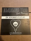 Rare Alkaline Trio Good Mourning Album Flat Poster Punk Emo Chicago Vagrant