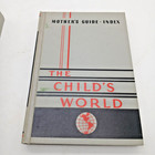 Vintage 1950 s The Child s World Book Set   Mothers Guide Index Set 2- 6  Lot 4