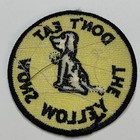 Vintage 1970s Don t Eat Yellow Snow 3    Round Embroidered Sew On Patch