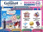    fast Delivery   genshin Impact X  Baskin Robbin Collab Redeem Code
