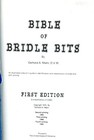 Bible Of Bridle Bits By Gerhard Malm 1975  Cowboy Vaquero Equestrian