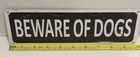 Beware Of Dogs Aluminum Metal Sign 10  X 3-1 2 