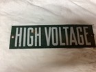 Vintage Porcelain Metal Sign High Voltage Green And White