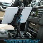Car Mount Adjustable Cup Holder Stand For 4 7-12 9   Phone Tablet Ipad Universal