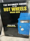 Hot Wheels Drag Bus  ultimate Guide  1996-2016 Chris Walker Night Stalker