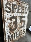 Vintage Speed 35 Limit Embossed Steel Street Road Sign 18  24 Patina