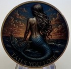    heads I Win - Tails You Lose  Adult Nude Mermaid Flipping Coin  Brand New