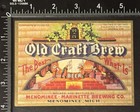 Vintage 1930s Old Craft Brew Beer Label Menominee Mi 32oz Quart Irtp Breweriana