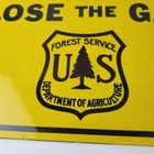 Vintage Forest Service Sign - Porcelain Smokey Close Gate Gas Pump Sign