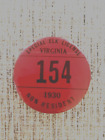 Scarce 1930 Virginia Non Resident Elk Hunting License Button
