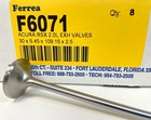 Ferrea 6000 Valves For Honda 2 0l 2 4l K20 K20a2 K20a K20z K24 K24a Acura Rsx