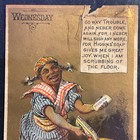 Higgins German Laundry Soap Wednesday Victorian Trade Card Woman Scrubbing Floor