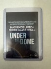 2014 Rittenhouse Under The Dome Season 1 Auto Card Mackenzie Lintz As Norrie