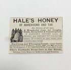 Antique 1884 Hale s Honey Horehound Quack Medical Advertisement Ephemera