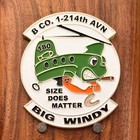B Co 1-214th Avn  big Windy  Size Does Matter Challenge Coin  1 35
