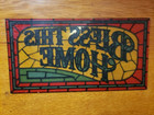 Vintage Colored Stained Glass Look  bless This Home  Wall Sign Sun Catcher