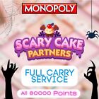 Monopoly Go  Event Partner      Scary Cake Carry      All 80k Points   rush - 24h