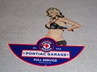 Vintage Pontiac Full Service Garage      Woman Metal Car Truck Gasoline   Oil Sign
