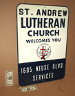 St Andrew -- Lutheran Church -- Welcomes You - 1605 Neuse Blvd -- Big Metal Sign