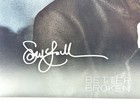 Sarah Mclachlan Better Broken Signed Cover Vinyl Lp Autographed New