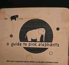 A Guide To Pink Elephants 1952 Vol 1 200 Mixed Drinks Vintage Cocktails Recipes
