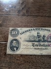 1800s Charleston Sc Farmers   Exchange Bank Ten Dollars  10 Obsolete Note Paid 