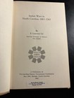 Indian Wars In North Carolina 1663-1763 1963 E Lawrence Lee History Pb