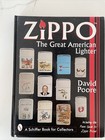 Zippo  The Great American Lighter   Including The Poore Guide To Zippo Prices   