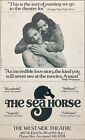 The Sea Horse Vintage Original Window Card Poster 1980s West Side Theatre