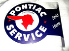 Pontiac Service Double-sided Imprint Metal Flange Sign  1 - New  