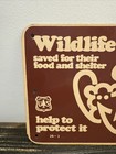Nos Vintage Us Forest Service Wildlife Tree Saved For Food   Shelter Metal Sign