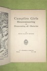 1918 Vintage Campfire Girls Mountaineering Series Book By Irene Elliott Benson