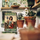 Hoeing Ain t Easy Funny Garden Sign Vintage Rustic Tin Yard Art Outdoor Decor