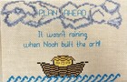 Plan Ahead Wasn   t Raining When Noah Built Ark Needlepoint Picture Cross Stitch