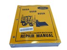 Ford 555a  555b  655a Tractor Loader Backhoe Service Repair Shop Manual Book