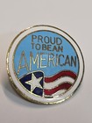 Proud To Be An American Lapel Pin Patriotic 