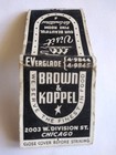 Vintage Rare Collectible Matchbook Cover Ephemera Brown   Koppel Chicago
