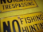Vintage Antique No Fishing Hunting Trespassing Embossed Metal Sign