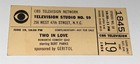 Rare Antique Vintage American Tv Show Two In Love Ticket  Bert Parks  Nyc  1954 