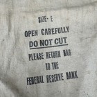Vintage Federal Reserve Bank Size E Clothing Money Bag