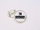 I m Im Offended Humour Joke Fun Novelty Offend Lapel Pin Badge Keyring Gift