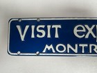 Vintage Visit Expo Montreal Canada Embossed Metal Sign World s Fair  a10 