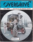 Overdrive Trucking Magazine Lot Of 2   July 1972 Issue   April 1972 Issue 